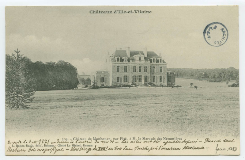 Carte postale ancienne 309. Château de Monbouan, par Piré, à M. le Marquis des Nétumières.