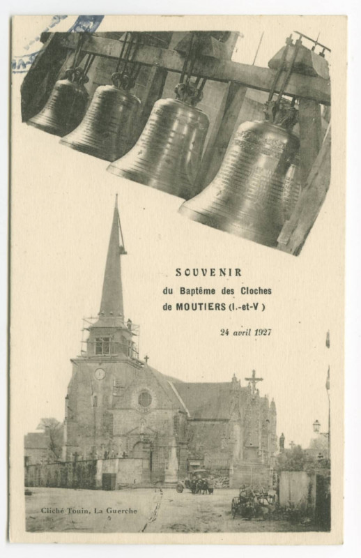 Carte postale ancienne Souvenir du Baptême des Cloches de Moutiers (I.-et-V.). 24 avril 1927.