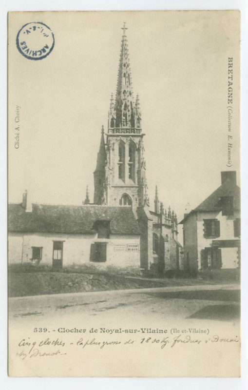 Carte postale ancienne 539. - Clocher de Noyal-sur-Vilaine (Ile-et-Vilaine).