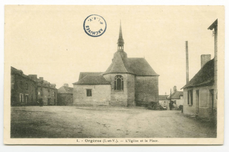 Carte postale ancienne 1. - Orgères (I.-et-V.). - L'Eglise et la Place.