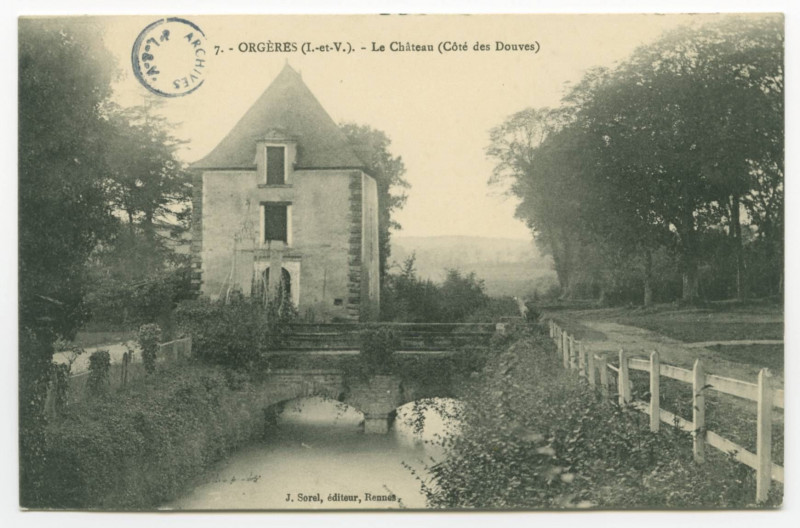Carte postale ancienne 7. - Orgeres (I.-et-V.). - Le Château (Côté des Douves).