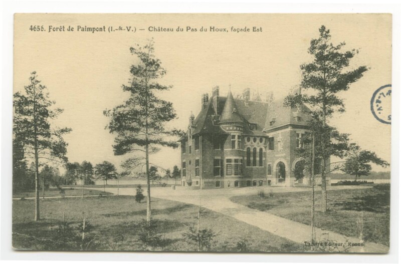Carte postale ancienne Forêt de Paimpont - Château du Pas du Houx, façade Est à Paimpont