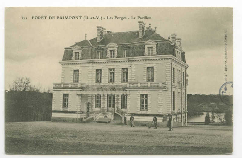 Carte postale ancienne 321 Foret De Paimpont  (Il.-et-V.) - Les Forges - Le Pavillon.