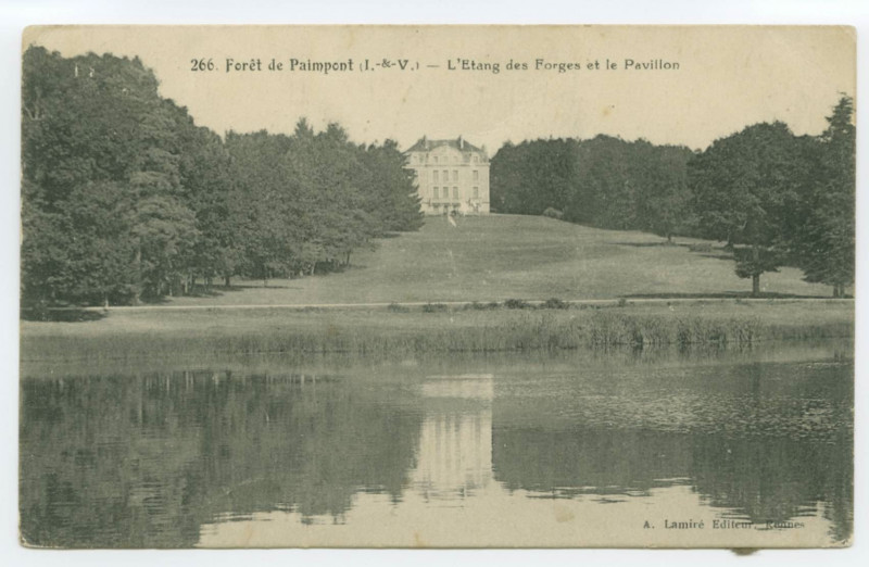 Carte postale ancienne 266. Forêt de Paimpont (I.-&-V.) - L'Etang des Forges et le Pavillon.