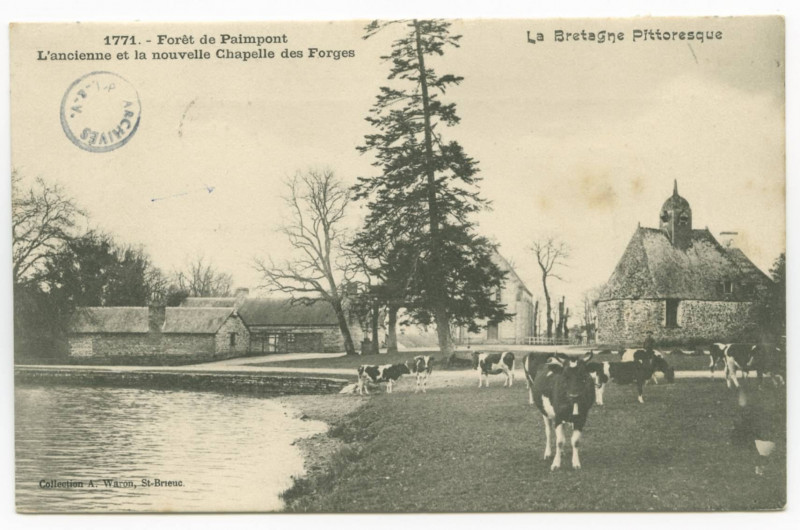 Carte postale ancienne 1771. - Forêt de Paimpont. L'Ancienne et la nouvelle Chapelle des Forges.