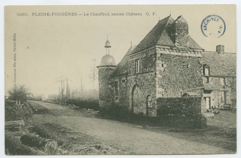 Carte postale ancienne 3389. Pleine-Fougeres - Le Chauffaut, ancien Château.