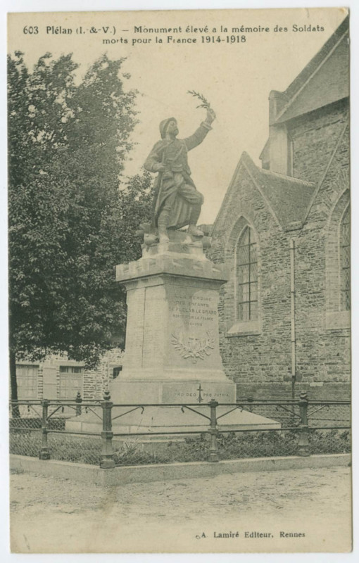 Carte postale ancienne 603  Plélan (I.-&-V.) - Monument élevé a la mémoire des Soldats morts pour la France 1914-1918.