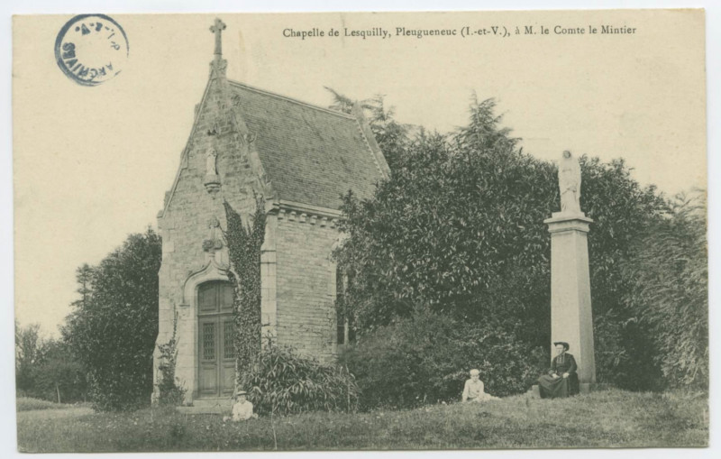 Carte postale ancienne Chapelle de Lesquilly,Pleugueneuc (I.-et-V.), à M. le Comte le Mintier