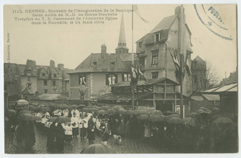 Carte postale ancienne 1125. -Rennes. - Souvenir de l'Inauguration de la Basilique Saint-Aubin en N.D de Bonne-Nouvelle. Transfert du T.S. Sacrement de l'Ancienne Eglise dan