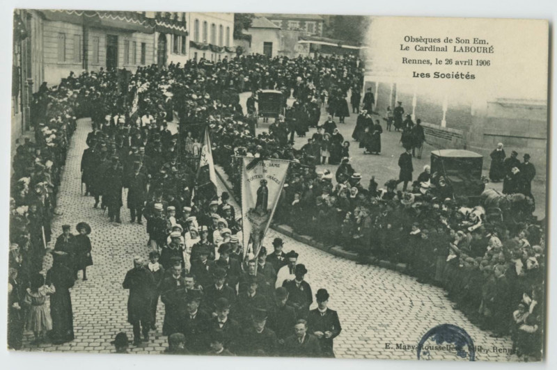 Carte postale ancienne Obsèques de Son Em. le Cardinal Laboure RENNES, le 26 avril 1906. Les Sociétés.