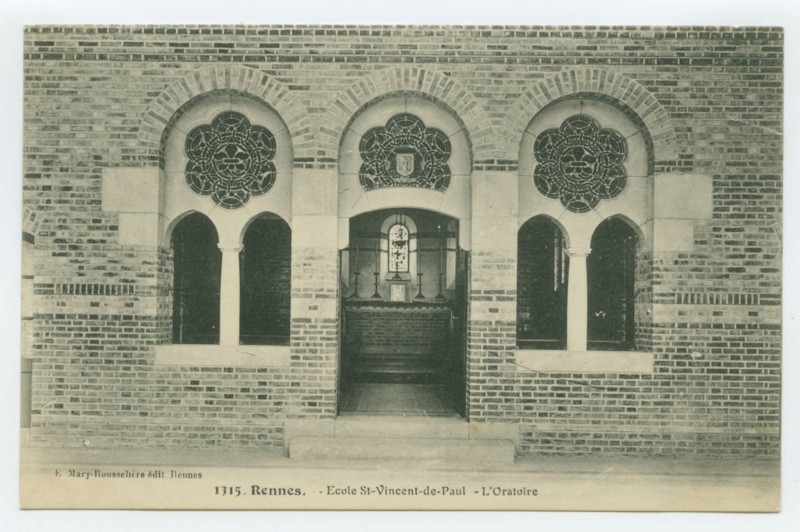 Carte postale ancienne 1315. Rennes. - Ecole St-Vincent-de-Paul. - L'Oratoire.