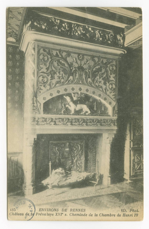 Carte postale ancienne 185. Environs de Rennes. - Château de la Prévalaye XVIè s. Cheminée de la Chambre de Henri Iv.