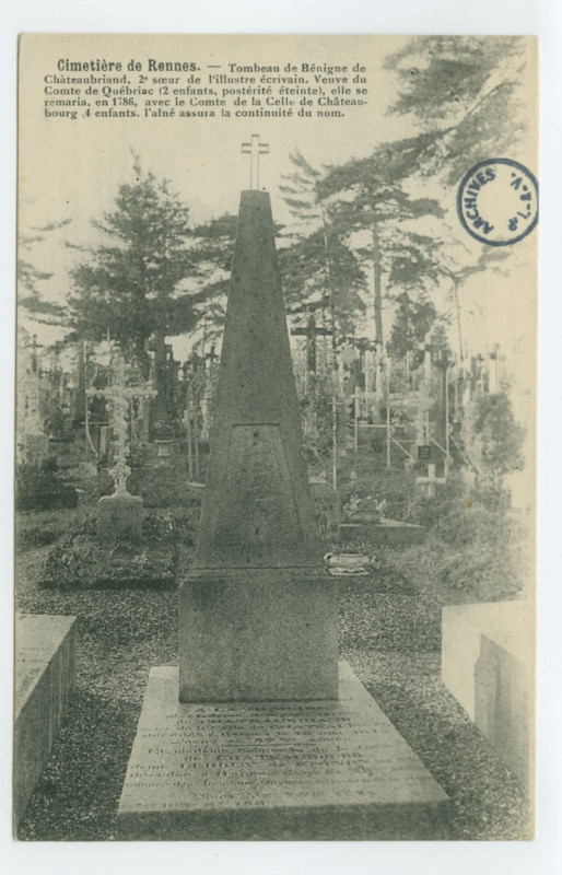 Carte postale ancienne Cimetière de Rennes. - Tombeau de Bénigne de Châteaubriand, 2e soeur de l'illustre écrivain. Veuve du Comte de Québriac (2 enfants, postérité ?