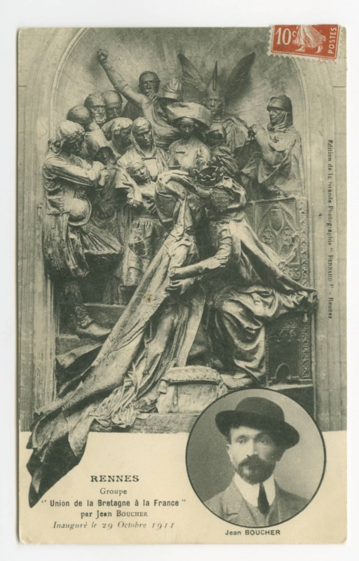 Carte postale ancienne Rennes. - Groupe Union De La Bretagne A La France par Jean Boucher. Inauguré le 29 octobre 1911.