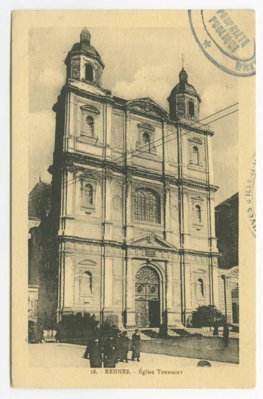 Carte postale ancienne 18. - Rennes - Eglise Toussaint.