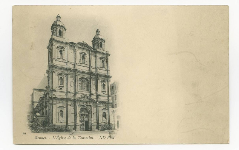 Carte postale ancienne Rennes - Eglise Toussaints.