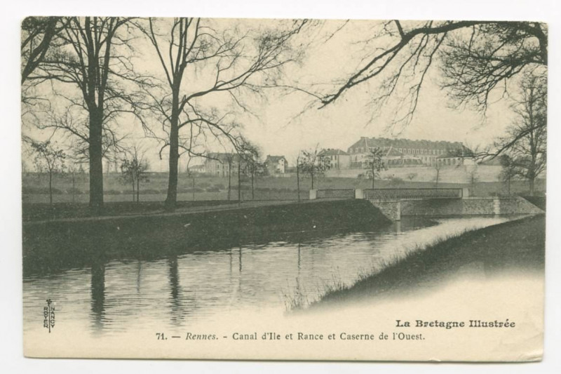 Carte postale ancienne La Bretagne Illustrée.71. - Rennes - Canal d'Ile et Rance et Caserne de l'Ouest.