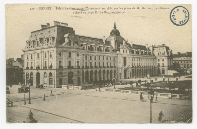 Carte postale ancienne 200. Rennes (I.-et-V.) - Palais du Commerce (Commencé en 1885 sur les plans de M.Martenot, architecte achevé en 1930 M.Le Ray, architecte)
