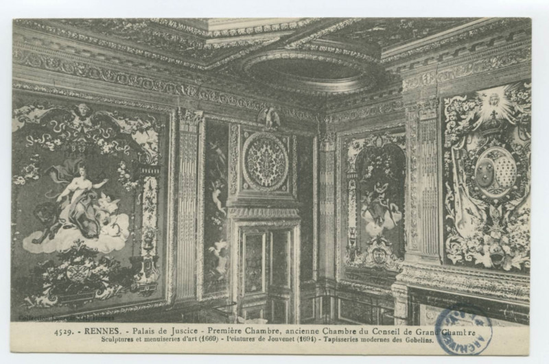 Carte postale ancienne 4529. - Rennes. - Palais de Justice - Première Chambre, ancienne Chambre du Conseil de Grand'Chambre. - Sculptures et menuiseries d'art (1669). Peint