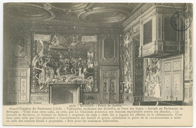 Carte postale ancienne 4520. Rennes - Palais de Justice - Grand'Chambre du Parlement (1656). - Tapisserie moderne des Gobelins et l'une des loges. Servait au Parlement de Br