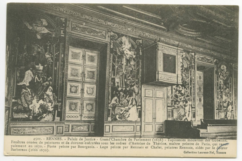 Carte postale ancienne 4521. Rennes - Palais de Justice - Grand'Chambre du Parlement (1656). - Tapisserie moderne des Gobelins. Fenêtres ornées de peintures et de dorures 