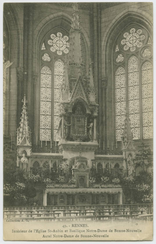 Carte postale ancienne 49.- Rennes. Intérieur de l'Eglise St-Aubin et Basilique Notre-Dame de Bonne-Nouvelle Autel Notre-Dame de Bonne-Nouvelle