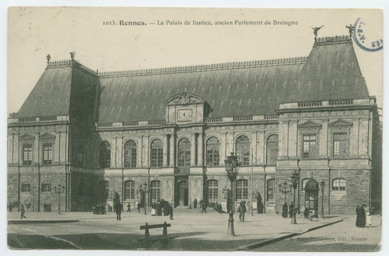 Carte postale ancienne 1023. - Rennes. - Le Palais de Justice, ancien Parlement de Bretagne.