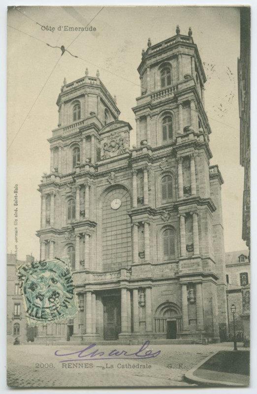 Carte postale ancienne 2006. - Rennes. - La Cathédrale  G.F.
