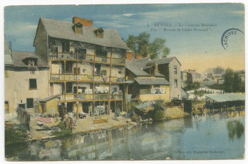 Carte postale ancienne 7. - Rennes. - La Chateau Branlant Dite Maison de Cadet Roussel