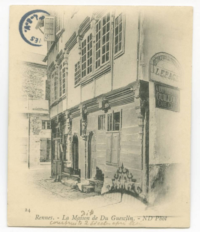 Carte postale ancienne 24 - Rennes - La maison de Du Guesclin