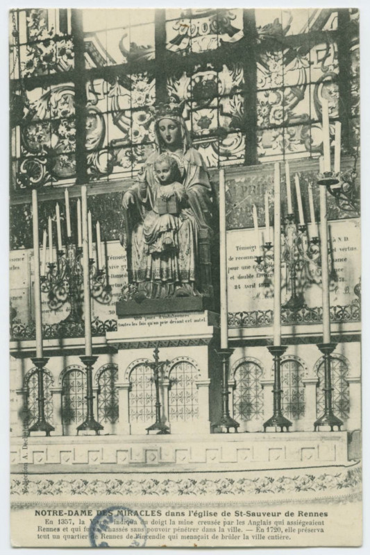 Carte postale ancienne Notre-Dame Des Miracles dans l'église de  St-Sauveur de Rennes En  1357, la Vierge indiqua du doigt la mine creusée par les Anglais qui assiégeaien