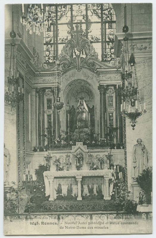 Carte postale ancienne 1048. Rennes.- Nouvel Autel privilégié et statue couronnée de Notre-Dame des miracles