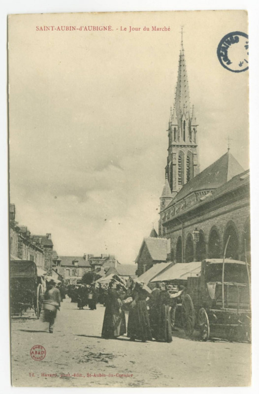 Carte postale ancienne Saint-Aubin-D'Aubigne.- Le Jour du Marché.