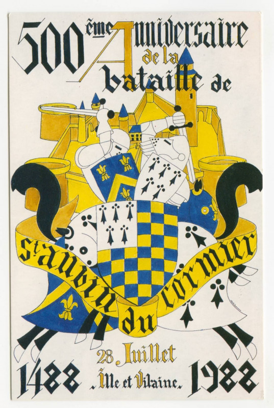 Carte postale ancienne 500ème Anniversaire de la bataille de  St-Aubin du Cormier (I.-et-V.) - 28 juillet 1488 Ille et Vilaine 1988 - les 22-23-24-28-30-31 juillet 1988.