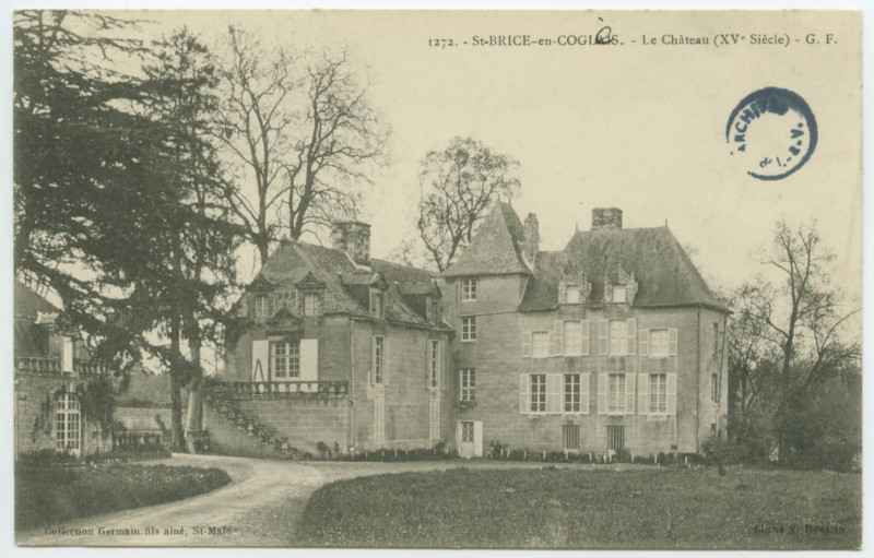 Carte postale ancienne 237 - Saint-Brice-En-Cogles. - Le Château (XVè Siècle)