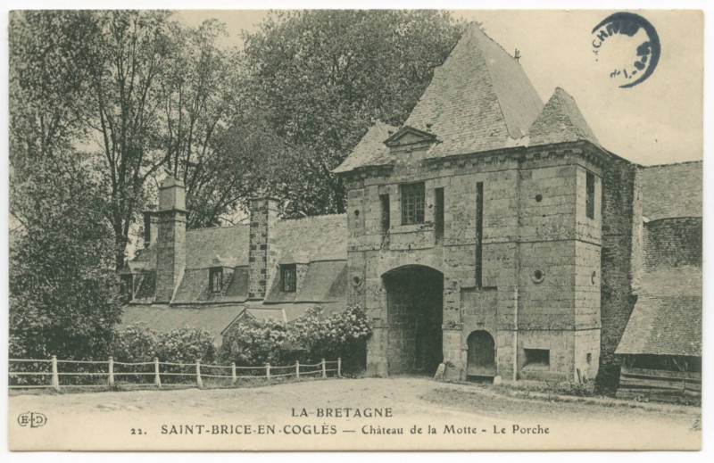 Carte postale ancienne 22. Saint-Brice-En-Cogles - Château de la Motte - Le Porche