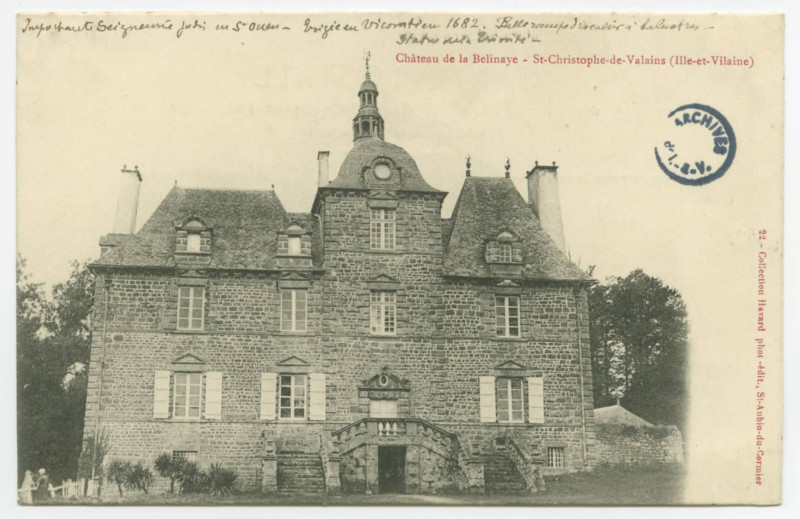 Carte postale ancienne Château de la Belinaye - Saint-Christophe-de-Valains (Ille-et-Vilaine)