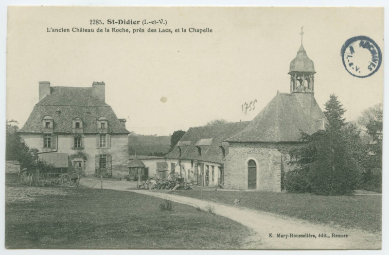 Carte postale ancienne 2285. St-Didier (I.-et-V.) - L'ancien Château de la Roche, près des Lacs, et la Chapelle