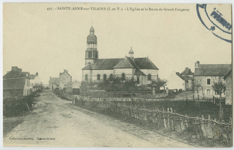 Carte postale ancienne 497.- Sainte-Anne-sur-Vilaine ( I.-et-V.).- L'Eglise et la Route de Grand-Fougeray