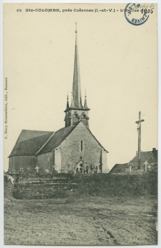 Carte postale ancienne 670 - Sainte-COLOMBE, près Coësmes (I.-et-V.) - L'Eglise