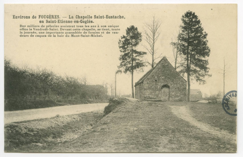 Carte postale ancienne Environs de Fougères - La Chapelle Saint-Eustache en  Saint-Etienne-en-Coglès.