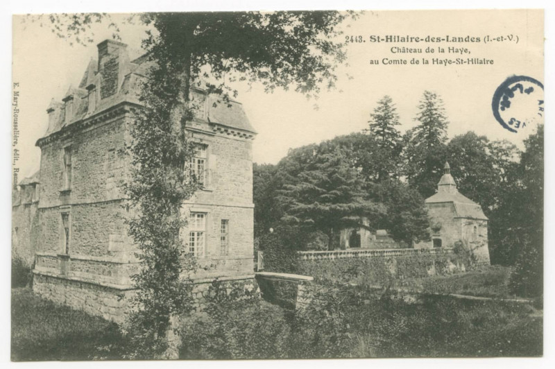 Carte postale ancienne 2443. Saint-Hilaire-Des-Landes (I.-et-V.)  - Château de la Haye, au Comte de la Haye-St-Hilaire.