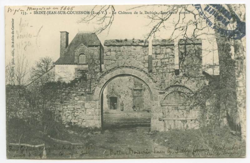 Carte postale ancienne 133. - Saint-Jean-sur-Couesnon (I.-et-V.) - Le château de la Dobiais. Son beau portail