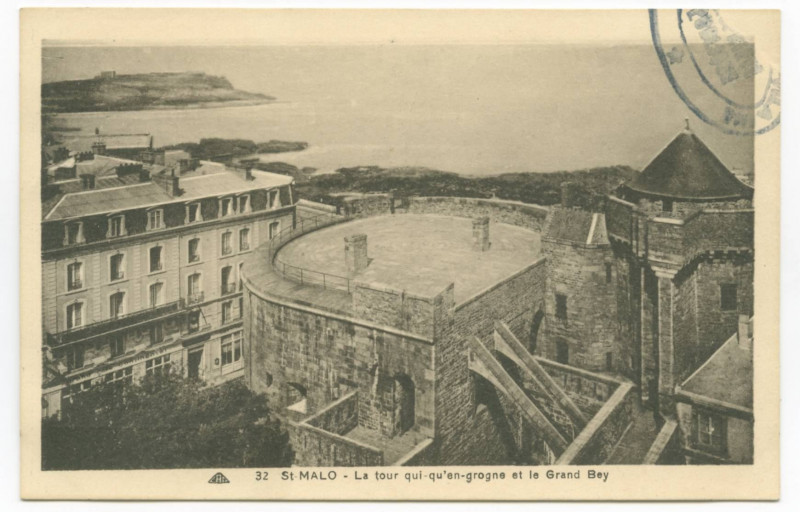 Carte postale ancienne 32  Saint-Malo - La tour Qui qu'en grogne et le grand bey.