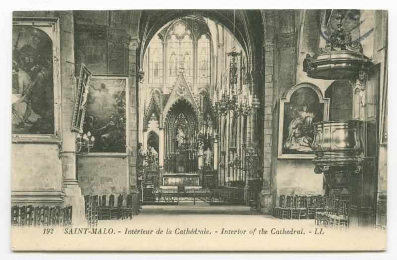 Carte postale ancienne 192.- Saint-Malo.- Intérieur de la cathédrale. - Interior of the cathedral. - Ll