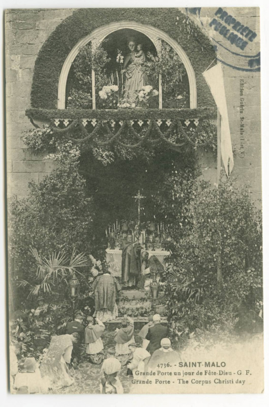 Carte postale ancienne 4736.- Saint-Malo - Grande Porte un jour de Fête-Dieu - G.F. -  Grande Porte - The corpus christi day.