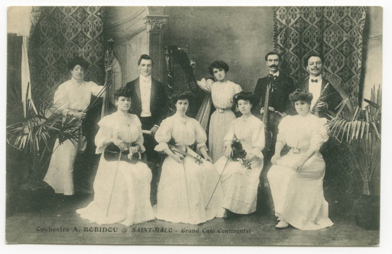 Carte postale ancienne Orchestre  A. Robidou - Saint-malo  Grand café Continental.