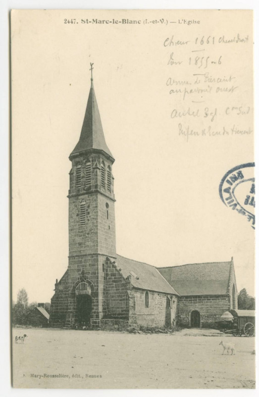 Carte postale ancienne 2447. - Saint-Marc-Le-Blanc - L'Eglise.