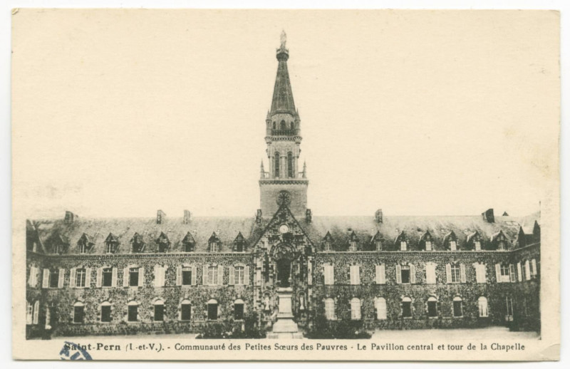 Carte postale ancienne Saint-Pern  (I.-et-V.) - Communauté des Petites Soeurs des Pauvres. Le Pavillon central et tour de la Chapelle.