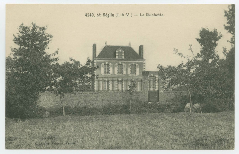 Carte postale ancienne 4540. St-Séglin (I.-et-V.) - La Ruchette.